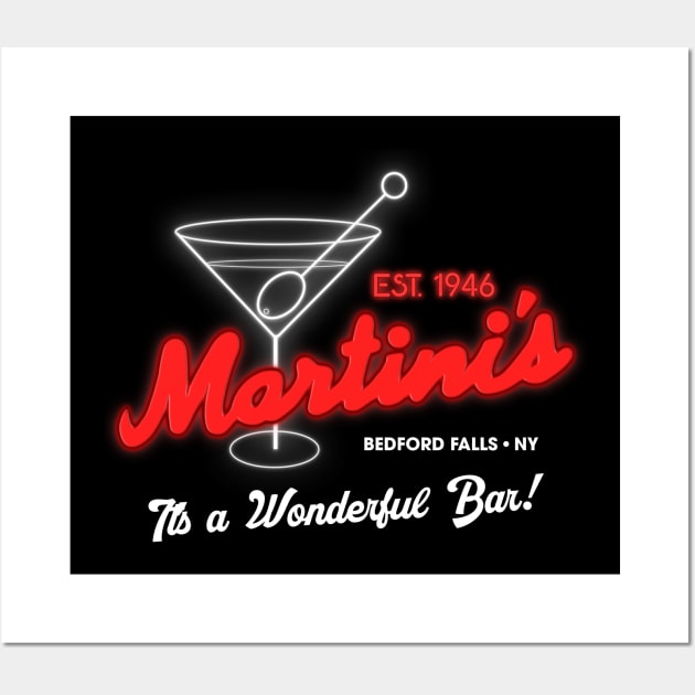 Martini's It's a Wonderful Bar! Wall Art by darklordpug